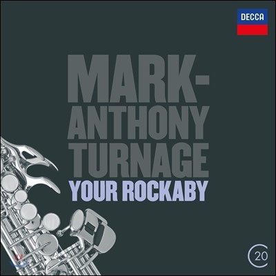 Andrew Davies 마크 앤서니 터니지: 유어 라커바이 (Mark Anthony Turnage: Your Rockaby)