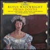 Janis Kelly / Jayce Ogren 루퍼스 웨인라이트: 프리마 돈나 (Rufus Wainwright: Prima Donna)