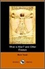 What Is Man? and Other Essays