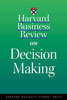 Harvard Business Review on Decision Making