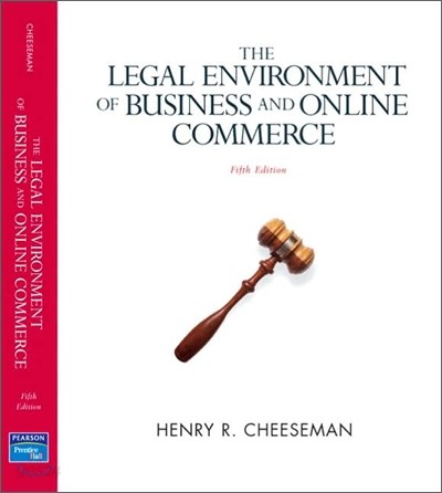 The Legal Environment of Business And Online Commerce