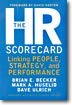 The HR Scorecard: Linking People, Strategy, and Performance