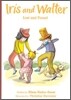 Iris and Walter #7 : Lost And Found