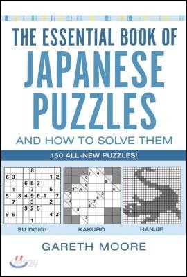 The Essential Book of Japanese Puzzles and How to Solve Them