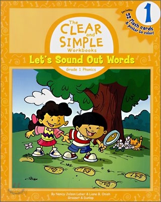 The Clear and Simple Workbooks Grade 1 Phonics : Let&#39;s Sound Out Words