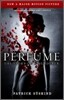 Perfume : A Story of a Murderer