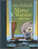 Mercy Watson Fights Crime: (A Funny and Heartwarming Chapter Book about a Lovable, Toast-Eating Pig - Perfect for Early Readers and Kids Ages 5-7 in G