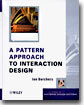 A Pattern Approach to Interaction Design