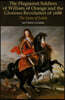 Huguenot Soldiers of William of Orange and the Glorious Revolution of 1688: The Lions of Judah