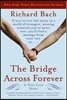 The Bridge Across Forever: A True Love Story