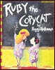 Ruby the Copycat