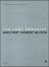 Tallinn Chamber Orchestra 아르보 패르트와 로버트 윌슨: 실락원 (Arvo Part: The Lost Paradise)