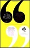 The Paris Review Interviews, I: 16 Celebrated Interviews