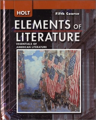 HOLT Elements of Literature : Fifth Course (Grade 11)
