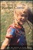 My Name Is Rachel Corrie