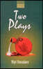 Two Plays