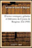Oeuvres comiques, galantes et littéraires de Cyrano de Bergerac (Nouvelle édition revue: et publiée avec des notes)