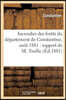Incendies des forêts du département de Constantine, août 1881: rapport de M. Treille: présenté à la session d'octobre 1881 du Conseil général