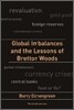 Global Imbalances And the Lessons of Bretton Woods