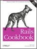 Rails Cookbook: Recipes for Rapid Web Development with Ruby