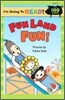 I'm Going to Read! Level 2 : Fun Land Fun