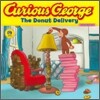 Curious George the Donut Delivery (Cgtv 8x8)