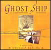 Ghost Ship