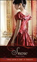 Snow: A Retelling of Snow White and the Seven Dwarfs