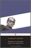 Eichmann in Jerusalem: A Report on the Banality of Evil