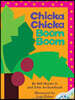 Chicka Chicka Boom Boom [With CD (Audio)]