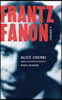Frantz Fanon: A Portrait