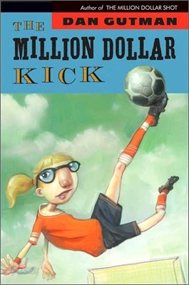 The Million Dollar Kick