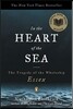 In the Heart of the Sea: The Tragedy of the Whaleship Essex (National Book Award Winner)