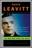 The Man Who Knew Too Much: Alan Turing and the Invention of the Computer