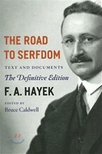 The Road to Serfdom: Text and Documents--The Definitive Edition Volume 2