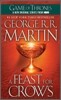 A Feast for Crows: A Song of Ice and Fire: Book Four