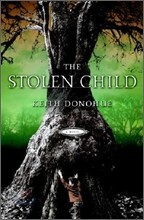 The Stolen Child : A Novel
