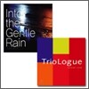Triologue (트리오로그) - Speak Low & Gentle Rain (젠틀 레인) - Into The Gentle Rain