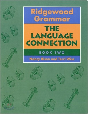 Ridgewood Grammar Book 2 : The Language Connection