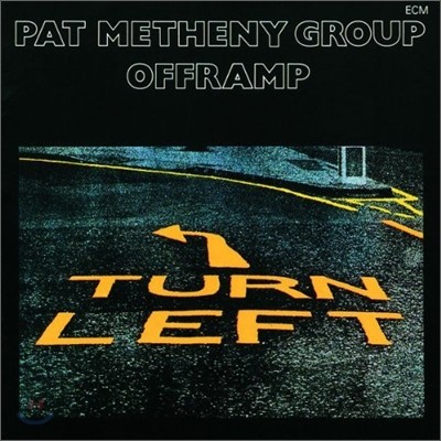 Pat Metheny Group (팻 메쓰니) - Offramp