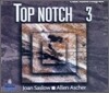 Top Notch 3 : Class Audio Program