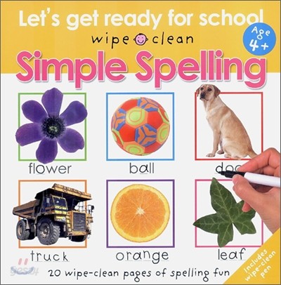 Wipe Clean : Simple Spelling (Age 4+)