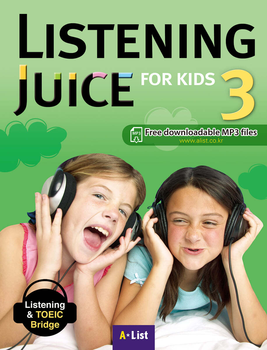 Listening Juice for Kids 3 : Student Book