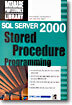 SQL SERVER 2000 Stored Procedure Programming