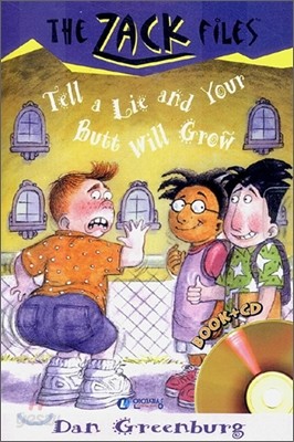 The Zack Files 28 : Tell a Lie and Your Butt Will Grow (Book+CD)