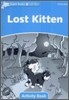 Dolphin Readers: Level 1: 275-Word Vocabularylost Kitten Activity Book