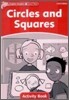 Dolphin Readers: Level 2: 425-Word Vocabularycircles and Squares Activity Book