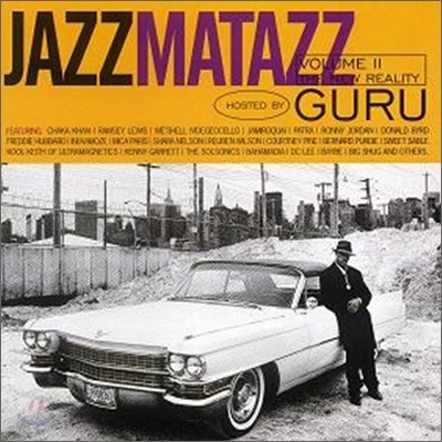 Guru - Jazzmatazz Volume.2: The New Reality