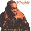 D'Angelo - Brown Sugar