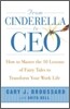 From Cinderella to CEO